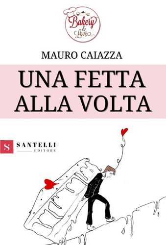 Una fetta alla volta caiazza - alla,