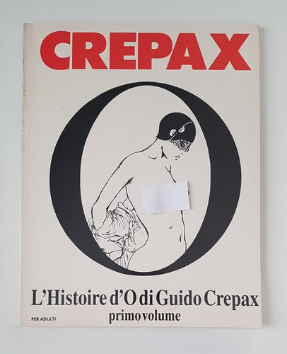 Crepax histoire o di - d',