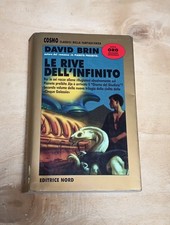 David Brin Le Rive dell' Infinito - Cosmo Oro - Nord 2006 Prima Edizione 