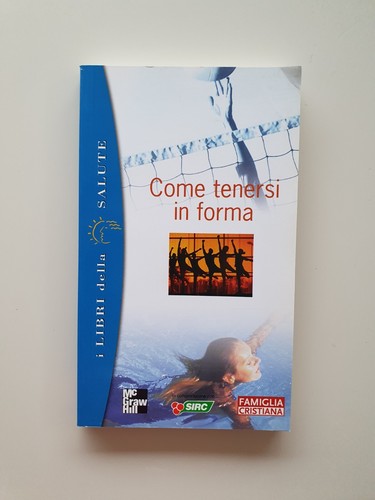 Come tenersi forma i - tenersi, in