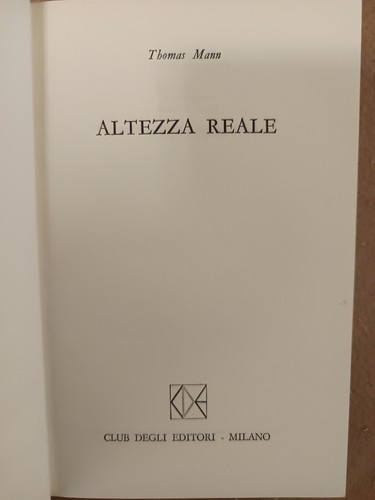 Thomas mann altezza reale - thomas,
