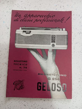 BOLLETTINO TECNICO GELOSO n. 74 PRIMAVERA 1959 Magnetofono Registratore G.256 !