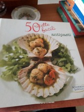 50 Ricette facili antipasti