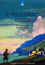 LIBRO IL PELLEGRINO RUSSO - DA