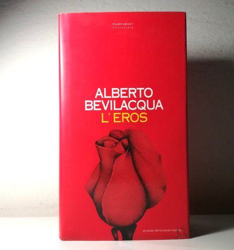 Eros alberto bevilacqua - l'eros,