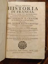 1625 Della perfetta historia di Francia e delle cose piu memorabili- 5 opere in1