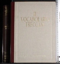 IL VOCABOLARIO TRECCANI. IL