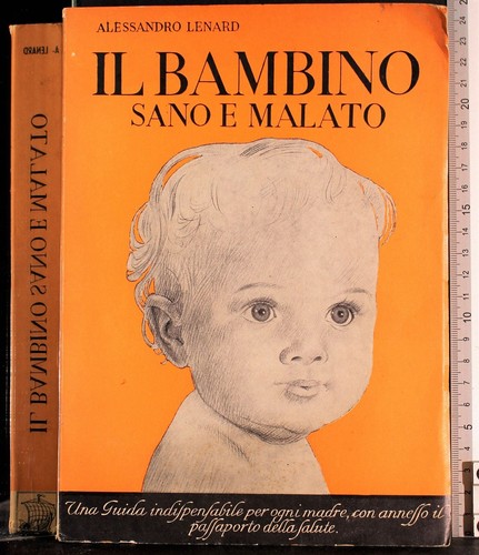 Bambino sano malato - il,