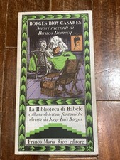 Borges, Bioy Casares - Nuovi Racconti Di Bustos Domecq - La Biblioteca Di Babele