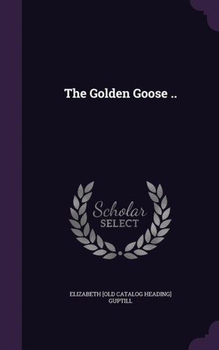 Guptill golden goose - goose, ..