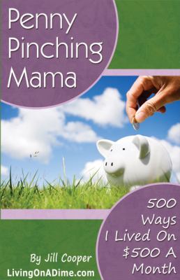 Penny pinching mama 500 ways - 500,