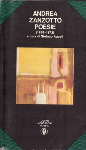 Andrea zanzotto poesie - andrea,