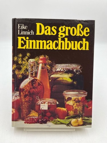 Das große einmachbuch - große, eike