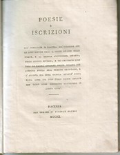 "Poesie e iscrizioni già pubblicate in Piacenza..." dai torchi di Orcesi, 1801