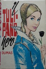 Dumas - Il tulipano nero / I