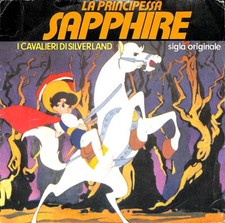 I Cavalieri Di Silverland – La Principessa Sapphire -  45 giri SIGLA TV