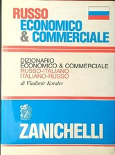 DIZIONARIO ECONOMICO & COMMERCIALE RUSSO-ITALIANO ITALIANO-RUSSO