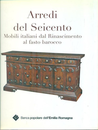 Arredi del seicento - del, mobili