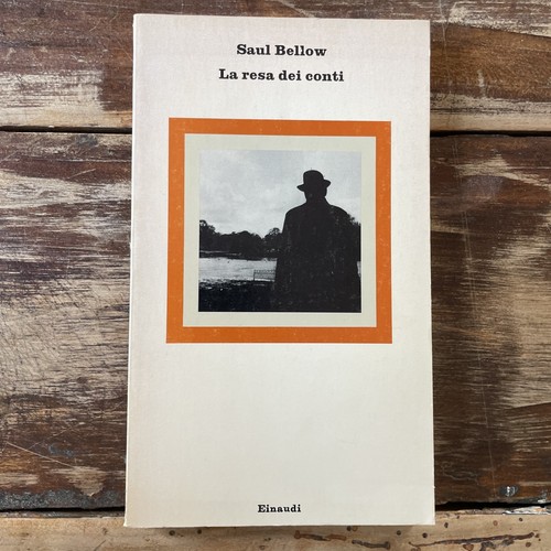 Resa dei conti saul - dei, bellow
