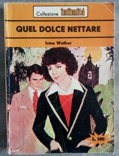 Quel dolce nettare irma walker - quel,