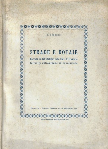 Strade rotaie raccolta - e, di