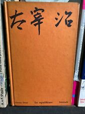 Osamu Dazai - Lo squalificato - I Narratori di Feltrinelli 16 - Prima Ediz. 1962