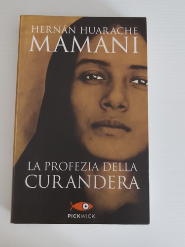 Profezia della curandera - profezia,