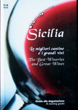 SICILIA Le migliori cantine e