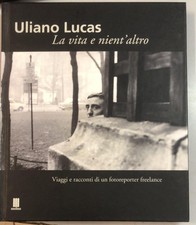 uliano lucas una vita e