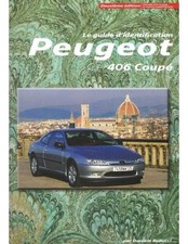 ▄▀▄ PEUGEOT 406 COUPE GUIDE D'INDENTIFICATION ▄▀▄