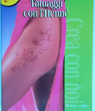 guida Tatuaggi con l’Henne'	tattoo mehndis body art pittura corpo illustrato