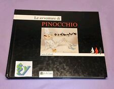 Le Avventure di Pinocchio Collodi illustrato Disegni Flavia Chirico Bevivino 