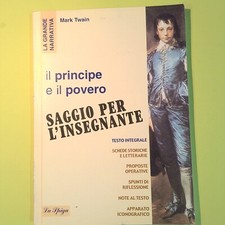 IL PRINCIPE E IL POVERO TWAIN LA SPIGA
