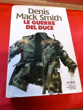 LIBRO - LE GUERRE DEL DUCE - Denis Mack Smith - ed LE SCIE - 1992