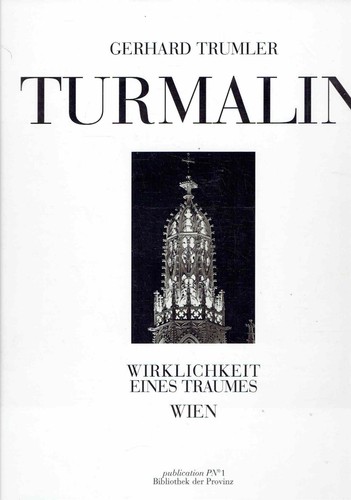 Turmalin wien wirklichkeit - turmalin,