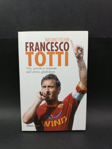 Libro francesco totti vita - francesco,