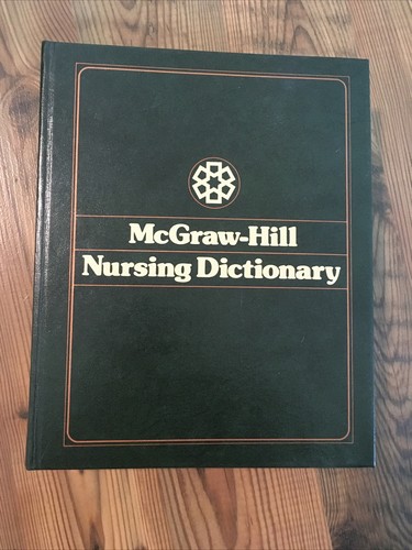Mcgraw hill nursing dictionary - nursing,