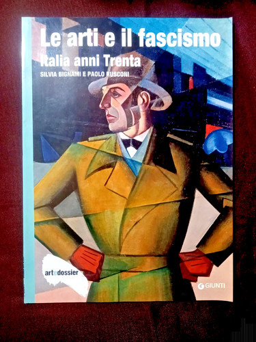 Libro arti e il fascismo - il,