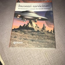 Libro Ufo Alieni Incontri Ravvicinati Giunti Usato Buono 