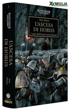 The Horus Heresy - Panini Comics - L'Ascesa di Horus V.1 ITA 9791221916447
