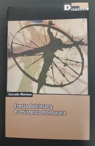 Mornese eresia dolciniana - c.mornese, "