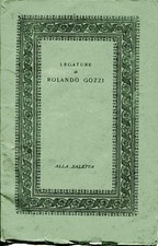 LEGATURE DI ROLANDO GOZZI ALLA