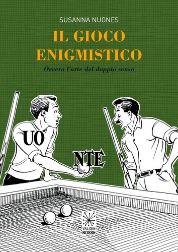 Gioco enigmistico ovvero - il,