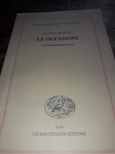 Eugenio Montale, Le occasioni, cura Isella, Einaudi 1996