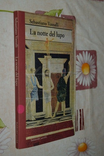 Notte del lupo vassali - notte, s.
