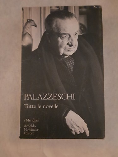 Palazzeschi tutte le novelle - -,