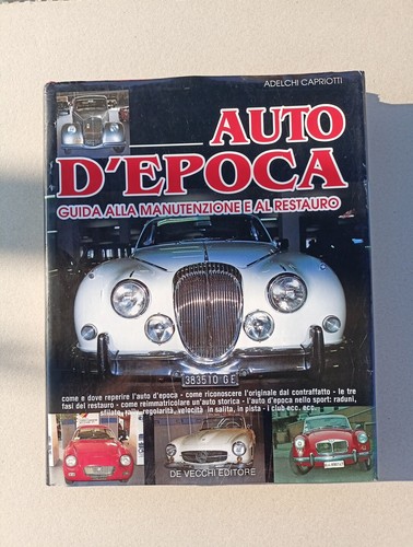 Auto epoca guida alla - d'epoca.,