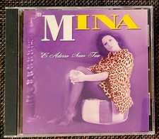 MINA - E Adeso Sono Tua - CD 1998 Pop Italian Vocal Import  MINT + FREE SHIPPING