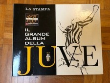 JUVECENTUS IL GRANDE ALBUM DELLA JUVE raro libro schede EDIZIONI LA STAMPA 1997