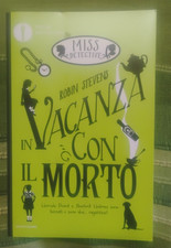 IN VACANZA CON IL MORTO - MISS DETECTIVE DI ROBIN STEVENS - OSCAR BESTSELLERS